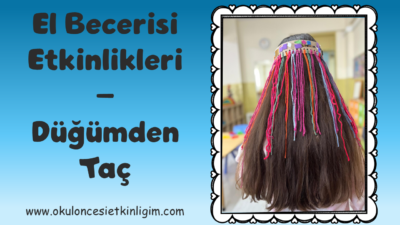 El Becerisi Etkinlikleri – Düğümden Taç