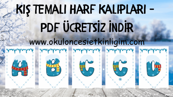 Kış Temalı Harf Kalıpları – PDF Ücretsiz İndir